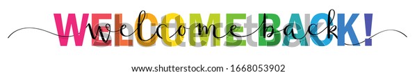 Welcome Back Mixed Rainbowcolored Vector Typography Stock Vector ...