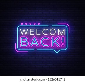 Welcome Back Neon Text Vector. Welcome Back neon sign, design template, modern trend design, night signboard, night bright advertising, light banner, light art. Vector illustration. Welcome Back Neon Text Vector. Welcome Back neon sign, design template, modern trend design, night signboard, night bright advertising, light banner, light art. Vector illustration.