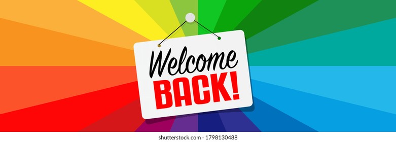 Welcome back on colorful background