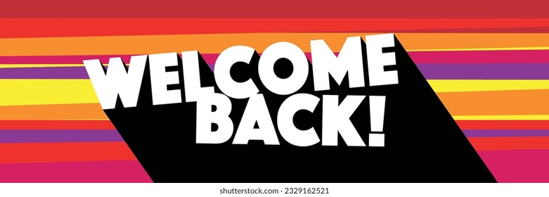 Welcome back on colorful banner