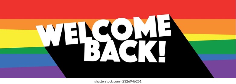 Welcome back on rainbow colors background
