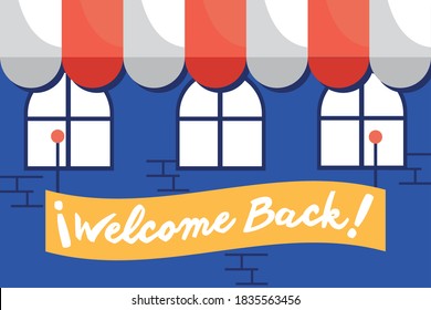 welcome back re opening lettering in placard in store facade vector illustration design