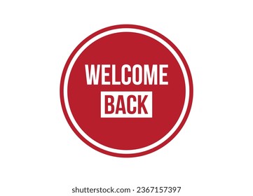 welcome back red vector banner illustration isolated on white background