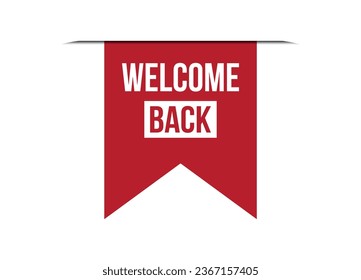 welcome back red vector banner illustration isolated on white background