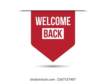 welcome back red vector banner illustration isolated on white background