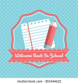 Welcome Back To School