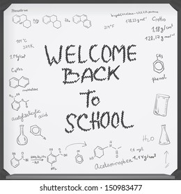 Welcome back to school background. Chemical formulas on black chalkboard