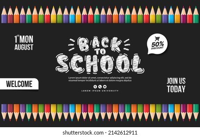 Welcome back to school background with colorful pencils, Concept of education templates for invitation, banner and poster