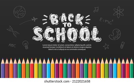 Welcome back to school background with colour pencils, Concept of education banner with back to School lettering design