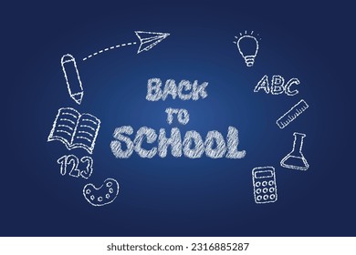 Welcome Back To School Background Design With Copy Space For Adding Text. Concept Of Education School Chalkboard With Different Stuff.