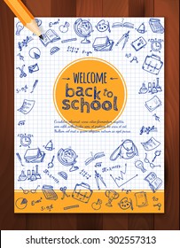 Welcome back to school background, with hand drawn doodle elements and realistic pencil.  Vector template for flyer or poster, brochure design. 