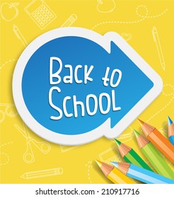Welcome Back to School Background with Pencils and School Items. Vector Illustration