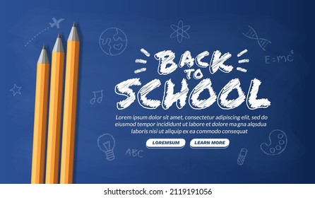 Welcome back to school background with pencils, Concept of education banner with back to School lettering design