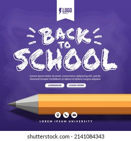 Welcome back to school background with realistic pencil, Concept of education templates for invitation, banner and poster
