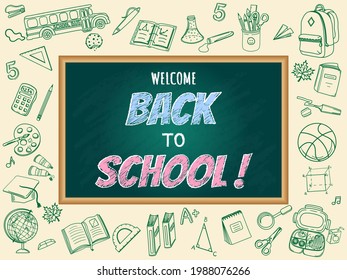 Welcome Back to school banner with chalk board and school suplies on background. Vector illustration