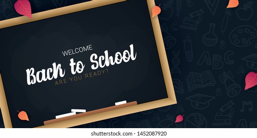 Welcome Back to School banner with chalkboard and dark hand draw doodle background