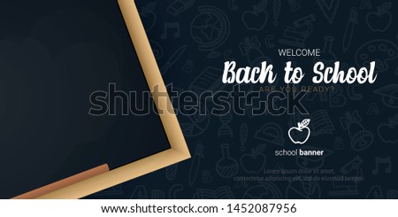 Welcome Back to School banner with chalkboard and dark hand draw doodle background