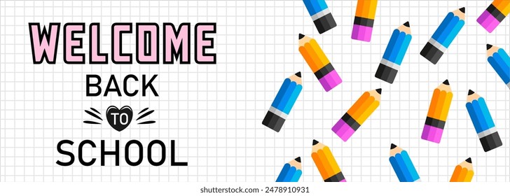 Welcome back to school banner with colorful pencils. Vector illustration.