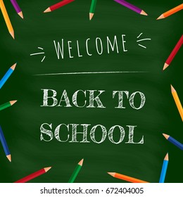 Welcome Back to School Banner with Crayon, Vector on green background