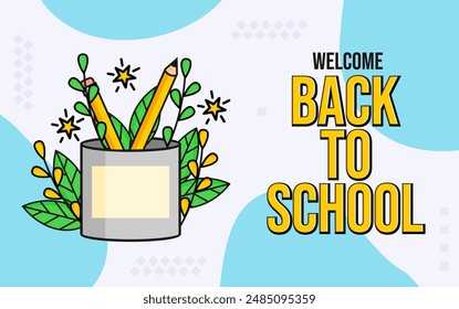 welcome back to school banner design template with vector pencil case illustration