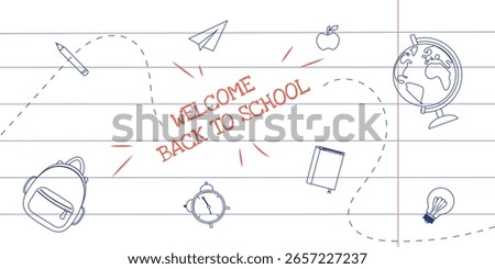 Welcome Back to school banner with hand-drawn school supplies on line paper background. Vector illustration with red text and outlined education elements