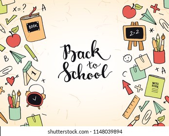 Welcome back to school banner template. Illustration with hand writing inscription "Back to school". border ornament with doodle notebook, book, pencil, pen, brush, apple, paper plane.