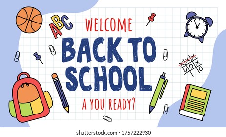 Bienvenido de vuelta a la ilustración vectorial de la plantilla de banners escolares. Reloj de bolas con marcador de bolígrafo para portátiles y estilo plano de mochila. Estás listo. Volver a la escuela y el concepto de educación