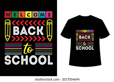 welcome back to school beautiful typography t shirt - back to school t shirt ready for print