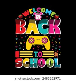 welcome back to school beautiful typography t shirt Design. Teacher tee lettering quote vector for posters t-shirts, cards print on demand vector illustration, graphic