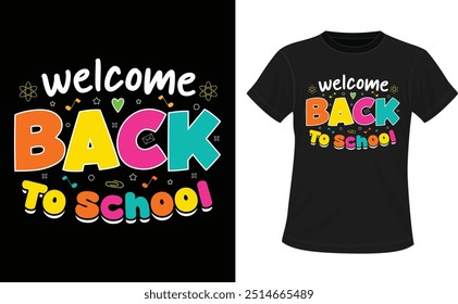 Bem-vindo de volta à escola bela tipografia t shirt Design, Feliz primeiro dia da escola jardim de infância T-Shirt Design, Tipografia Colorido T-shirt Design Modelo Vetor