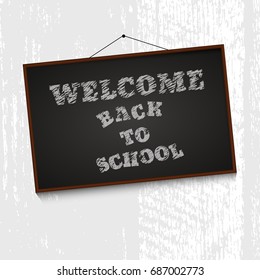 Welcome back to school black chalkboard on white background vector eps 10