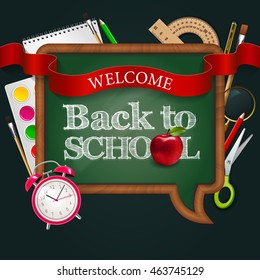 Welcome back to school, blackboard speak bubble with ribbon, red apple, alarm watch and colorful school supplies. Vector illustration. Eps10