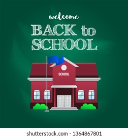 Welcome back to school with school building cartoon style illustration at the chalkboard background template