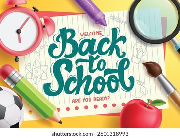 Welcome back to school clipart template. School greeting text in paper notebook background with clock, pencil, brush and magnifying glass educational items clip art vector illustration. 
