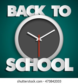 Welcome Back to School with clock icon banner presentation. Vector Illustration chalkboard with text written chalk for greeting card ad, promotion, poster, flier, blog, article, social media,marketing
