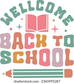 Welcome back to school - colorful Retro T-Shirt design