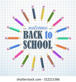 Welcome Back to School Concept Background, Vector Colorful Pencils Illustration