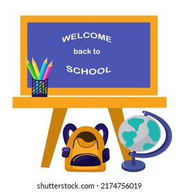 Welcome Back To School Concept. School Chalkboard, Pencils, Globe, Backpack