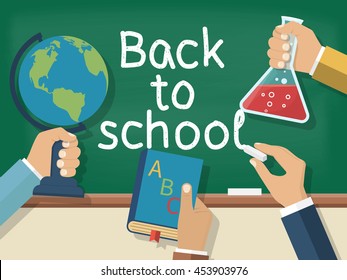 Welcome back to school. Concept education. Vector illustration flat design. Holding in hand globe, book, bell, chalk, on background of school board.