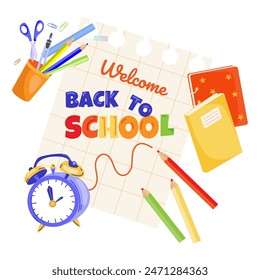Welcome Back to school concept illustration with notebook paper and text Back to school alarm clock and stationery. Banner poster background for educational text, and children's activities.Vector 