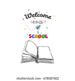 Welcome back to school concept, Vector hand drawn illustration. Chalkboard lettering. Typography. Sketch style