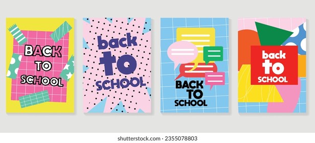 Welcome back to school cover background vector set. Cute childhood illustration with geometric shapes, speech bubble, dot, colorful. Back to school collection for prints, education, banner.