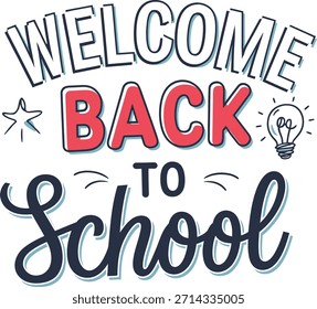 Welcome back to school creative text, handwritten typography design