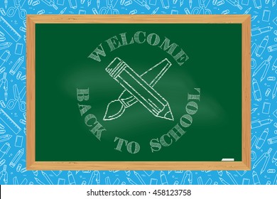 Welcome Back to School design. For greeting card, advertising, promotion, poster, flier, blog, article, social media, marketing or banner. Back To School typographical background on chalkboard.