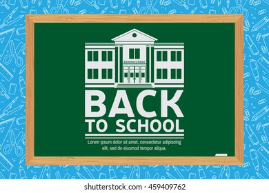 Welcome Back to School design. For greeting card, advertising, promotion, poster, flier, blog, article, social media, marketing or banner. Back To School typographical background on chalkboard.