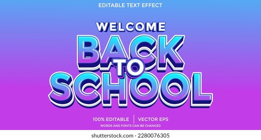 welcome back to school editable text effect.