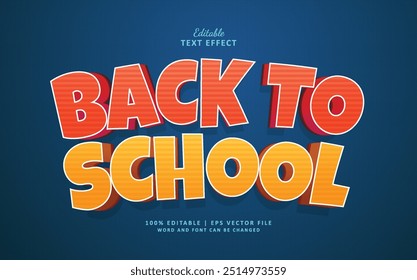 Welcome Back To School Editable Text effect Style 3d Cartoon