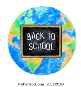 Welcome back to school. Globe and school chalk Board, vector illustration.