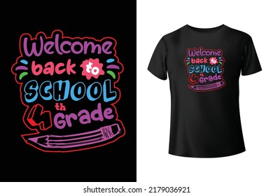 Welcome back to school grade - t-shirt design template