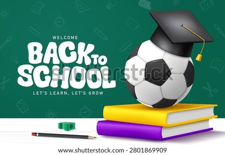 Welcome Back to School greeting clipart banner design. Back to School greeting text with soccer ball wearing graduation cap stacked on colorful books in green chalkboard background clip art for education, sports program and first day of school promotion and campaign School banner template vector illustration.
